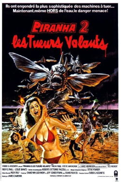 Piranha II : Les tueurs volants (1982)