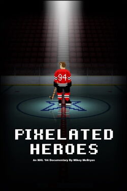 Pixelated Heroes (2017)