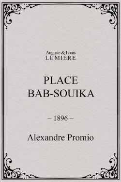 Place Bab-Souika (1896)