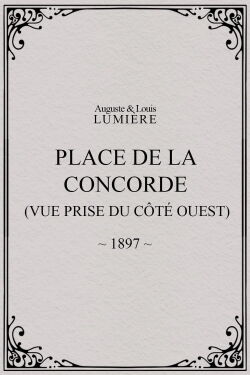 Place de la Concorde (vue prise du côté ouest) (1897)