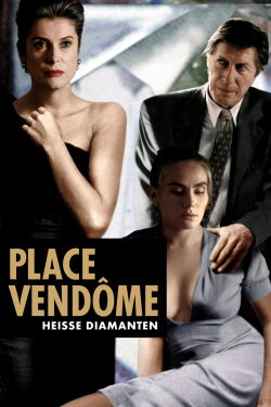 Place Vendôme - Heiße Diamanten (1998)