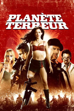 Planète terreur (2007)