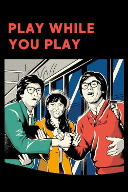 Play While You Play (1981)