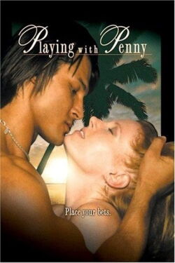Playing With Penny (2006)