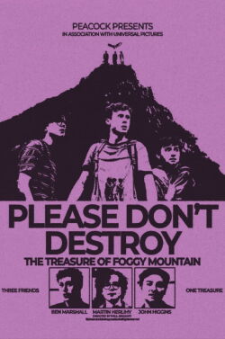 Please Don't Destroy: The Treasure of Foggy Mountain (2023)