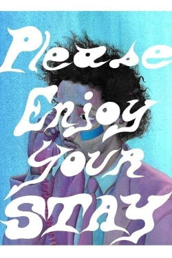 Please Enjoy Your Stay (2021)