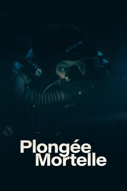 Plongée Mortelle (2022)