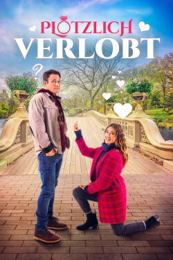 Plötzlich verlobt (2023)