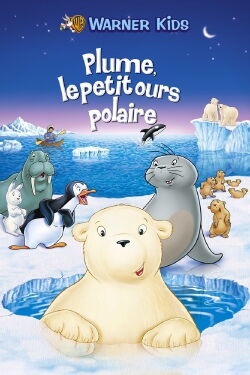 Plume, le petit ours polaire (2001)