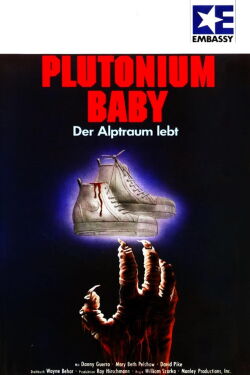 Plutonium Baby (1987)