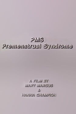 PMS - Premenstrual Syndrome (1985)