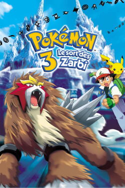 Pokémon 3 - Le sort des Zarbi (2000)