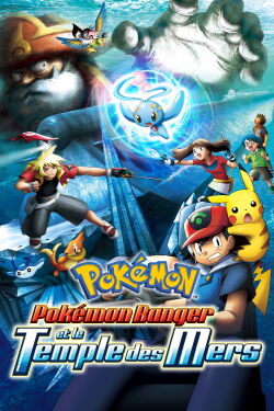Pokémon Ranger et le Temple des Mers (2006)