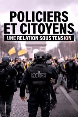 Police officers and citizens, a relationship under tension (2020)