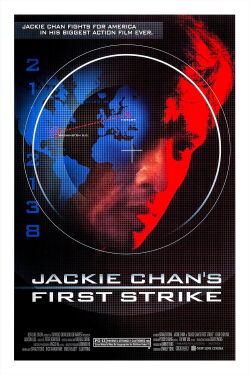 Police Story 4: First Strike (1996)