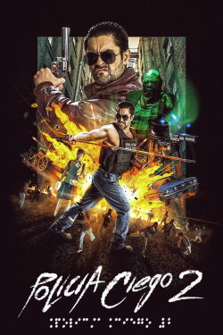 Policia Ciego 2 (2025)
