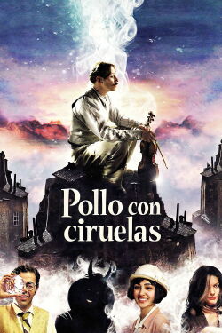 Pollo con ciruelas (2011)