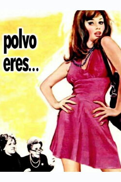 Polvo eres... (1974)