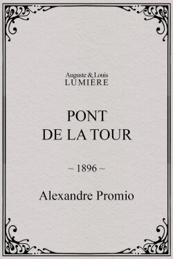Pont de la Tour (1896)