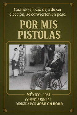 Por mis pistolas (1938)