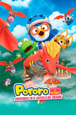 Pororo - Aventuras En El Castillo Del Drágon (2022)