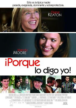 ¡Porque lo digo yo! (2007)