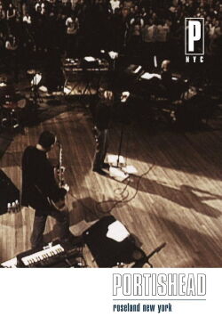 Portishead: Live Roseland NewYork (1998)