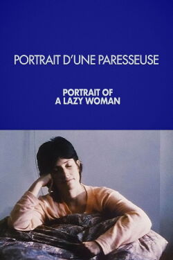 Portrait of a Lazy Woman (1986)