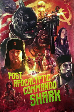 Post Apocalyptic Commando Shark (2018)