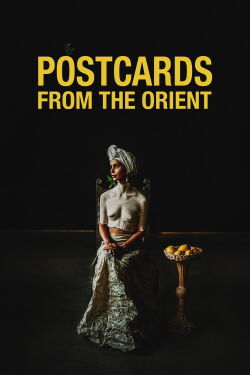 Postcards from the Orient (2021)