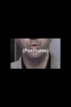 Posthumous (2007)