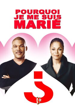 Pourquoi je me suis marié ? (2007)