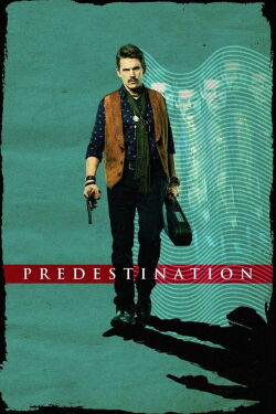 Predestination (2014)