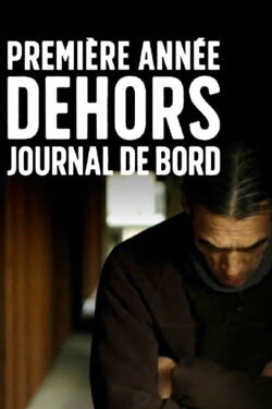 Première année dehors, journal de bord (2021)