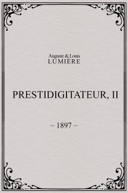 Prestidigitateur, II (1897)