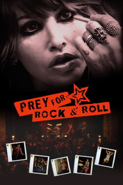 Prey for Rock & Roll (2003)