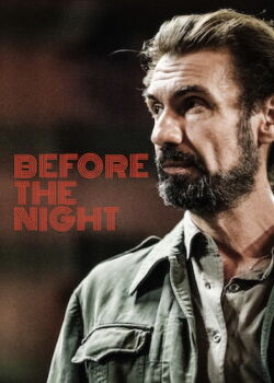 Prima che la notte (2018)