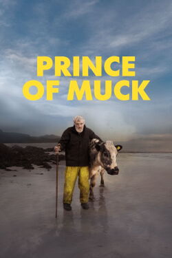 Prince Of Muck (2021)