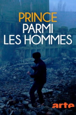 Prince parmi les hommes (2017)