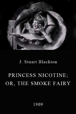 Princess Nicotine (1909)