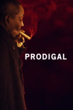 Prodigal (2019)