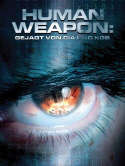 Project: Human Weapon (2001)
