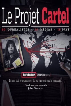 Projet Cartel - Mexique le silence ou la mort (2021)
