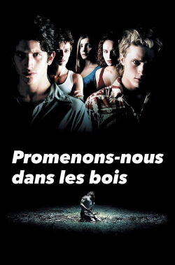 Promenons-nous dans les bois (2000)