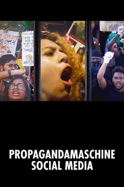 Propagandamaschine Social Media (2021)
