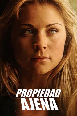 Propiedad Ajena (2007)