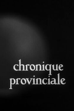 Provincial Chronicle (1958)