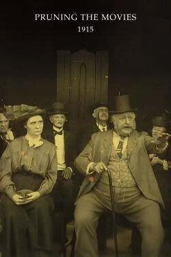Pruning the Movies (1915)
