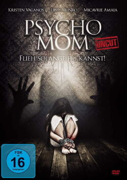 Psycho Mom (2019)