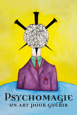 Psychomagic: A Healing Art (2019)